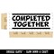Completed Together School Teacher Self-Inking Rubber Stamp Ink Stamper for Business Office